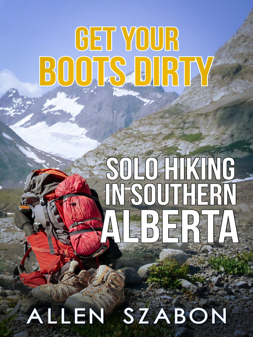 Title details for Get You Boots Dirty by Allen Szabon - Available